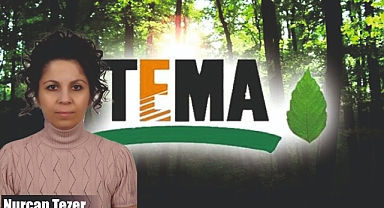 TEMA VAKFI MUĞLA ORTACA’DA FAALİYETLERİNE BAŞLADI