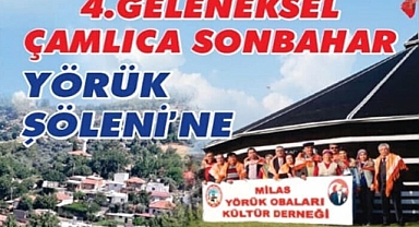 YÖRÜKLER, 4 GELENEKSEL ÇAMLICA ŞÖLENİNE HAZIRLANIYOR