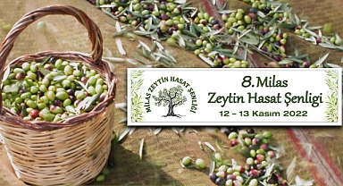 ‘‘ZEYTİN İÇİN AŞKLA’’ 12-13 KASIM’DA MİLAS’TA