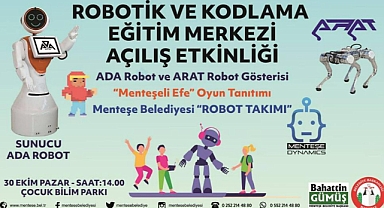 ROBOTİK VE KODLAMA MERKEZİ ROBOT GÖSTERİSİ İLE AÇILIYOR