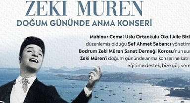 ZEKİ MÜREN DOĞUM GÜNÜNDE ANILACAK