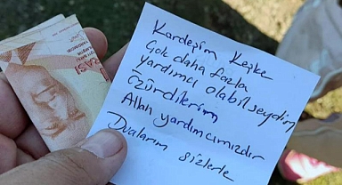 ‘KARDEŞİM, KEŞKE DAHA ÇOK YARDIMCI OLABİLSEYDİM, ÖZÜR DİLERİM”