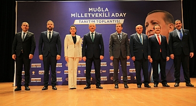 AK PARTİ MUĞLA MİLLETVEKİLİ ADAYLARI TANITILDI