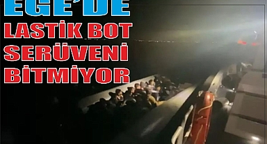 LASTİK BOT SERÜVENİ BİTMİYOR