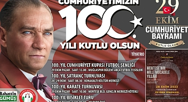 CUMHURİYETİN 100. YILINA ÖZEL ETKİNLİKLER