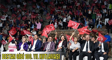 DESTAN GİBİ 100. YIL KUTLAMASI