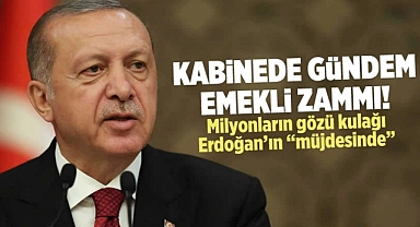 EMEKLİLERİN GÖZÜ KABİNE TOPLANTISINDA