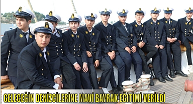 GELECEĞİN DENİZCİLERİNE MAVİ BAYRAK EĞİTİMİ VERİLDİ