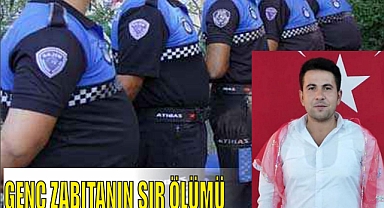 GENÇ ZABITANIN SIR ÖLÜMÜ