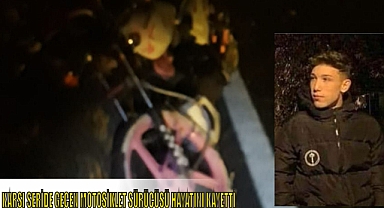 KARŞI ŞERİDE GEÇEN MOTOSİKLET SÜRÜCÜSÜ HAYATINI KAYETTİ