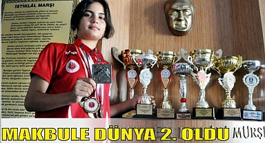 MAKBULE DÜNYA 2. OLDU