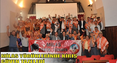 MİLAS YÖRÜKLERİNDE KİRİŞ GÜVEN TAZELEDİ