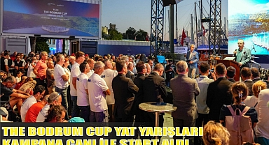 THE BODRUM CUP YAT YARIŞLARI KAMPANA ÇANI İLE START ALDI