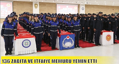 136 ZABITA VE İTFAİYE MEMURU YEMİN ETTİ