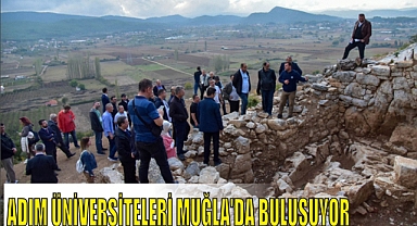 ADIM ÜNİVERSİTELERİ MUĞLA’DA BULUŞUYOR