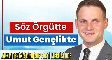 ALKIM DENİZASLANI CHP PARTİ MECLİSİ'NDE
