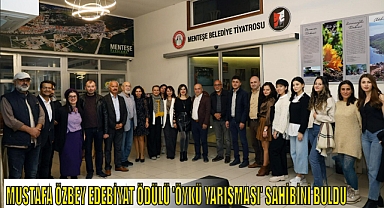 MUSTAFA ÖZBEY EDEBİYAT ÖDÜLÜ ‘ÖYKÜ YARIŞMASI’ SAHİBİNİ BULDU