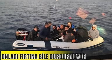 ONLARI FIRTINA BİLE DURDURMUYOR