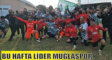 BU HAFTA LİDER MUĞLASPOR