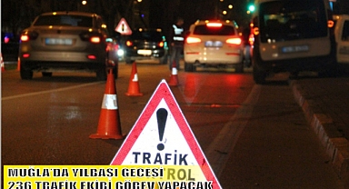 YILBAŞI GECESİ 236 TRAFİK EKİBİ GÖREV YAPACAK