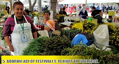 5. BODRUM ACI OT FESTİVALİ 9-10 MART’TA YAPILACAK