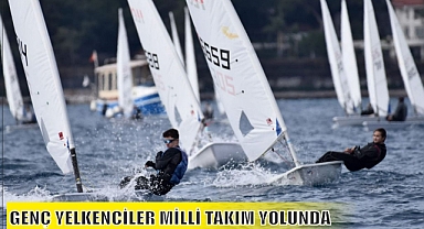 GENÇ YELKENCİLER MİLLİ TAKIM YOLUNDA