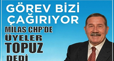 MİLAS CHP’DE ÜYELER TOPUZ DEDİ