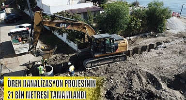 ÖREN KANALİZASYON PROJESİNİN 21 BİN METRESİ TAMAMLANDI