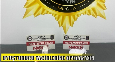 UYUŞTURUCU TACİRLERİNE OPERASYON