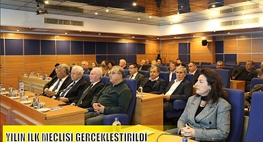 YILIN İLK MECLİSİ GERÇEKLEŞTİRİLDİ