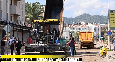 ADNAN MENDERES CADDESİ'NDE ASFALT SERİMİ BAŞLADI