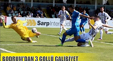 BODRUM'DAN 3 GOLLÜ GALİBİYET