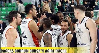 ÇAĞDAŞ BODRUM BURSA’YI AĞIRLAYACAK