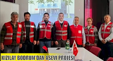 KIZILAY BODRUM’DAN AŞEVİ PROJESİ