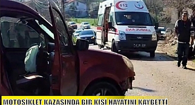 MOTOSİKLET KAZASINDA BİR KİŞİ HAYATINI KAYBETTİ