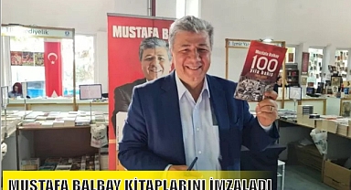 MUSTAFA BALBAY KİTAPLARINI İMZALADI