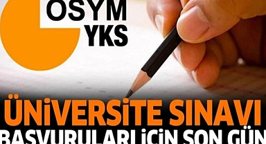 YKS SINAVI BAŞVURULARI İÇİN SON GÜN