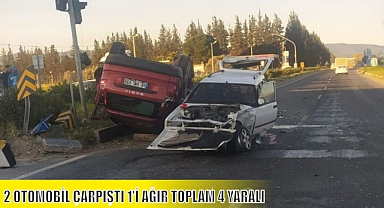 2 OTOMOBİL ÇARPIŞTI 1'İ AĞIR TOPLAM 4 YARALI