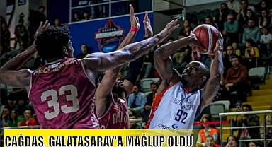 ÇAĞDAŞ, GALATASARAY'A MAĞLUP OLDU