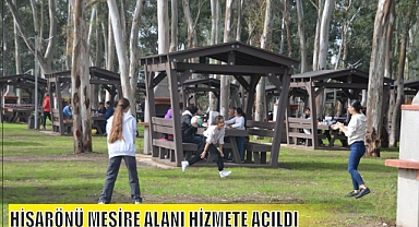HİSARÖNÜ MESİRE ALANI HİZMETE AÇILDI