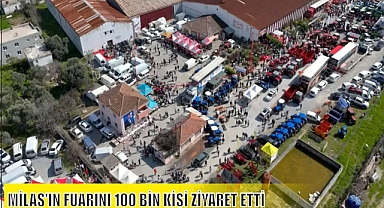 MİLAS’IN FUARINI 100 BİN KİŞİ ZİYARET ETTİ