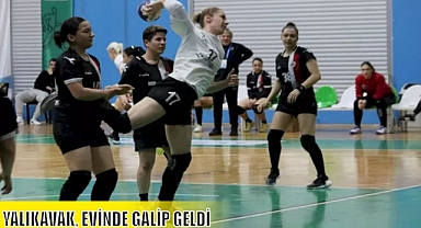 YALIKAVAK, EVİNDE GALİP GELDİ