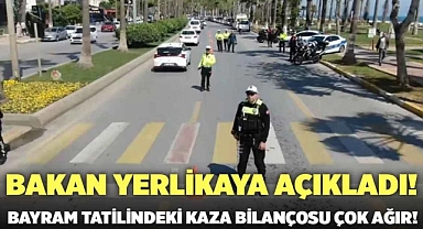 BAYRAM TATİLİNDE AĞIR BİLANÇO