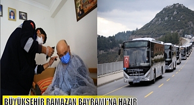 BÜYÜKŞEHİR RAMAZAN BAYRAMI’NA HAZIR