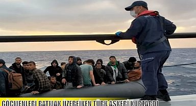 GÖÇMENLERİ BATMAK ÜZEREİKEN TÜRK ASKERİ KURTARDI