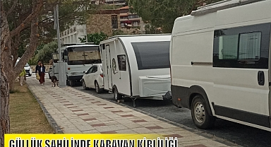 GÜLLÜK SAHİLİNDE KARAVAN KİRLİLİĞİ