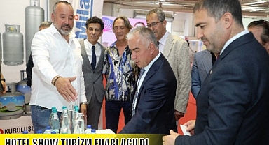 HOTEL SHOW TURİZM FUARI AÇILDI