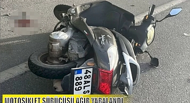 MOTOSİKLET SÜRÜCÜSÜ AĞIR YARALANDI