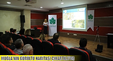 MUĞLA'NIN GÜRÜLTÜ HARİTASI ÇIKARTILIYOR