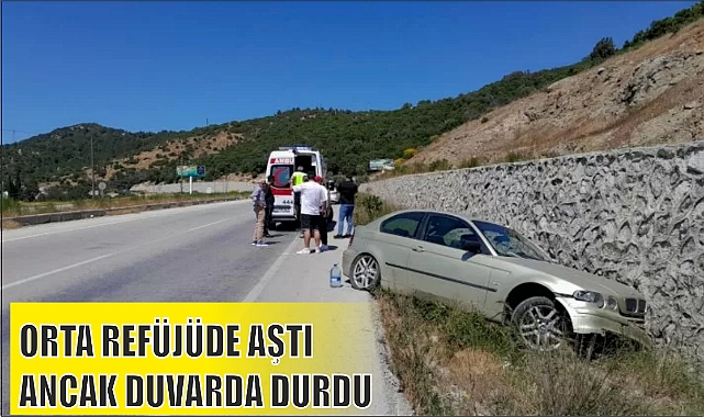 ORTA REFÜJÜDE AŞTI ANCAK DUVARDA DURDU